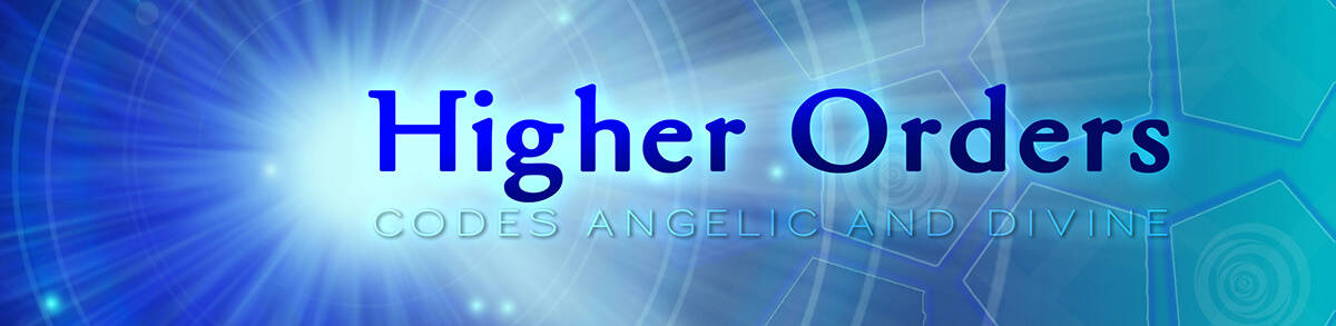 higher orders angelic celestial divine