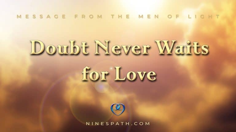 Doubt Never Waits for Love