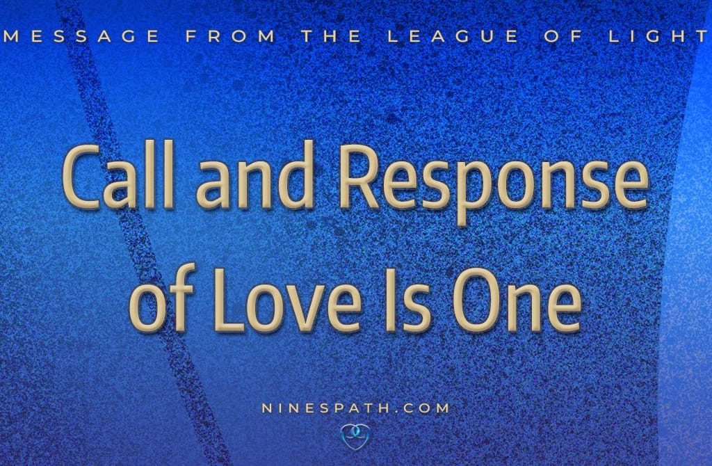 Call and Response of Love Is One