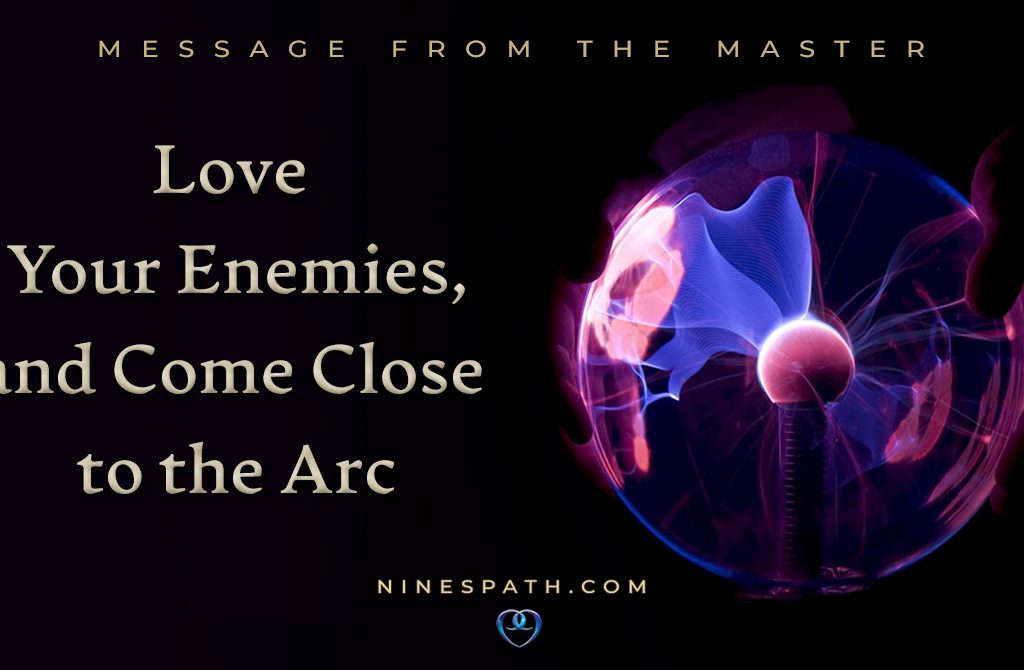Love Your Enemies, and Come Close to the Arc