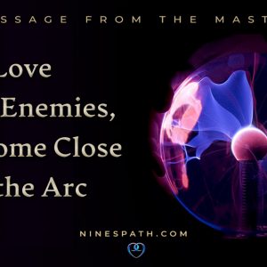 Love Your Enemies, and Come Close to the Arc