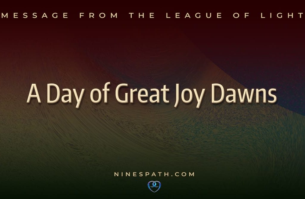 A Day of Great Joy Dawns